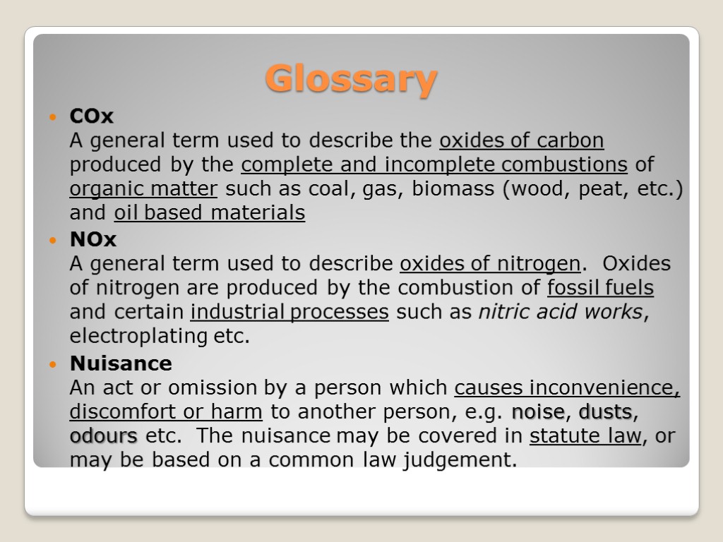 Glossary COx A general term used to describe the oxides of carbon produced by